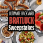 Ultimate Backyard Bratluck Swe...